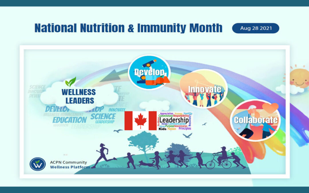 August, 2021 National Nutrition & Immunity Month 2021